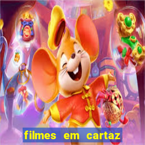 filmes em cartaz cinepolis parque shopping